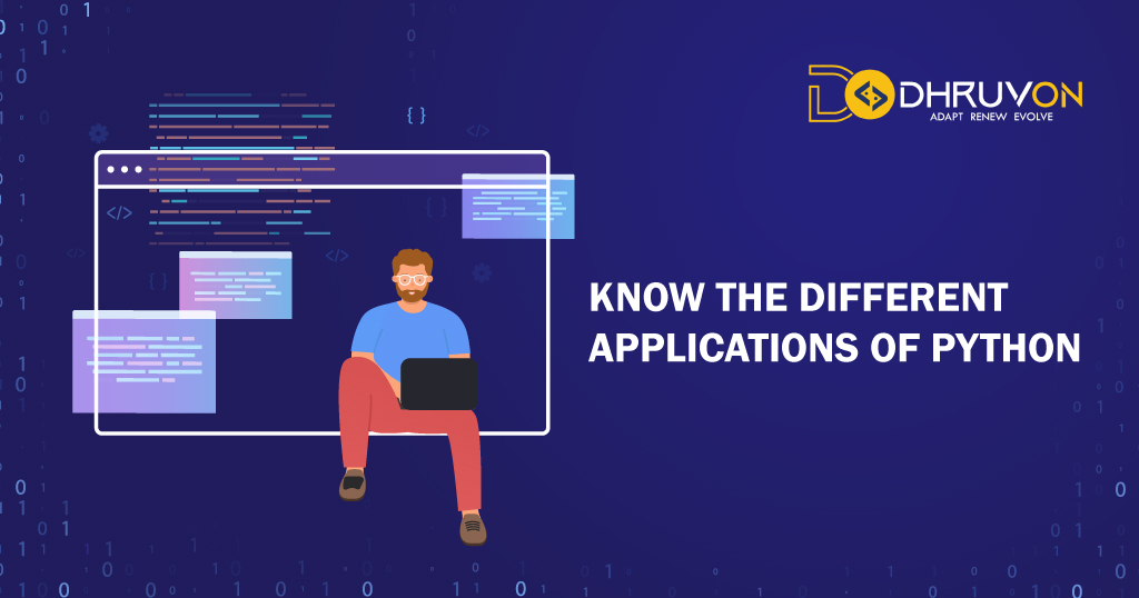 KNOW THE DIFFERENT APPLICATIONS OF PYTHON